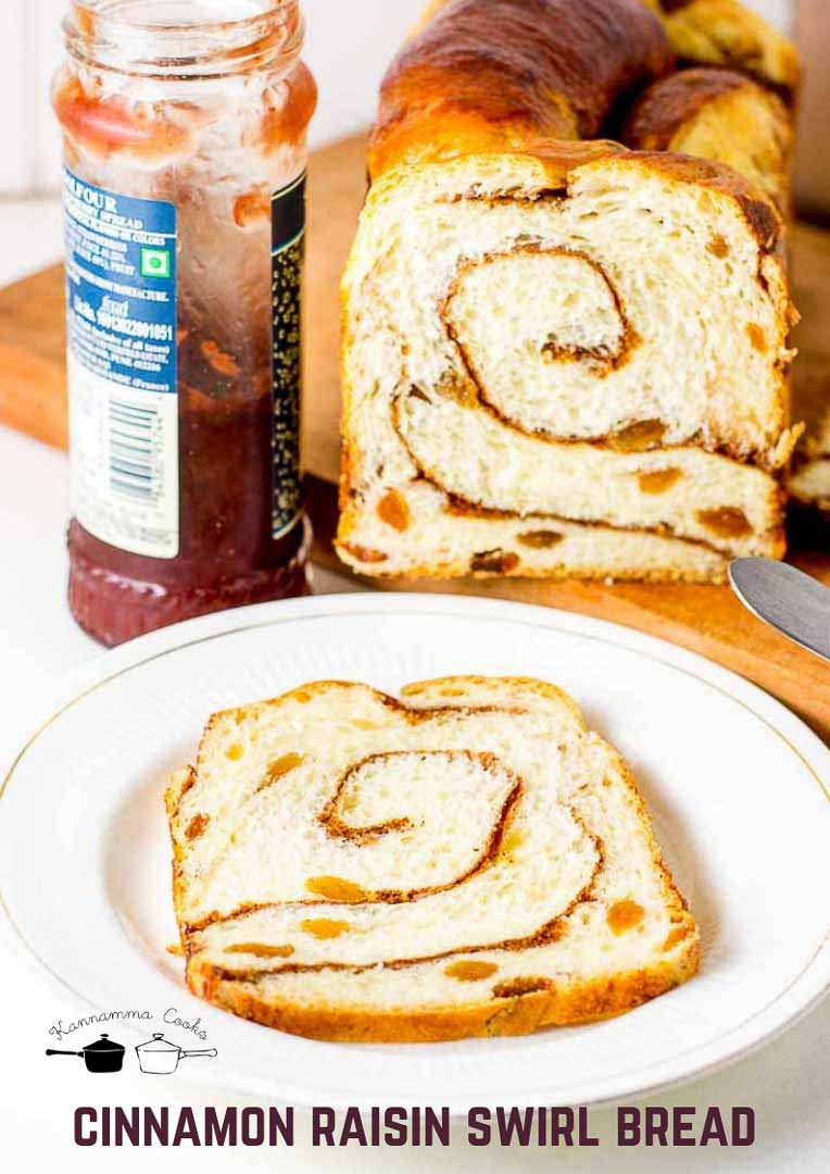 Cinnamon Raisin Swirl Bread Recipe Kannamma Cooks