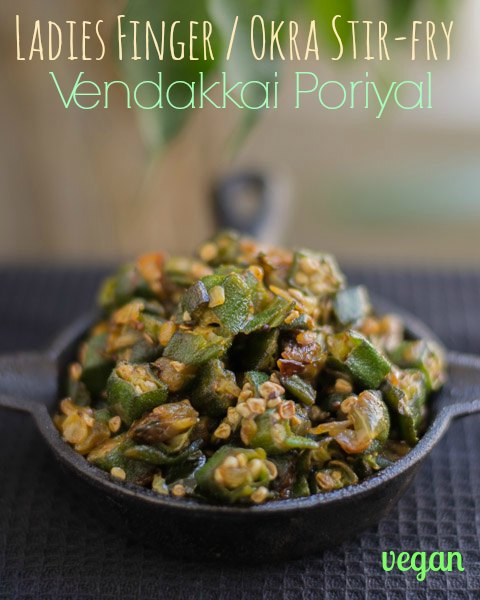 Vendakkai Poriyal Bhindi Fry Vendakkai Poriyal Bhindi Fry